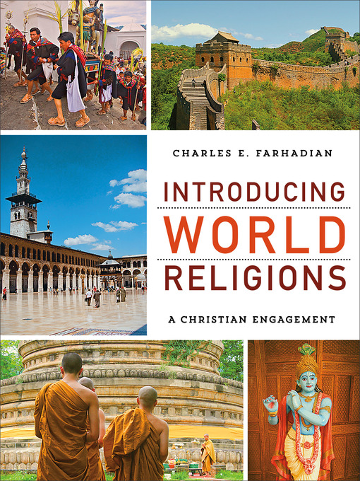 Title details for Introducing World Religions by Charles E. Farhadian - Available